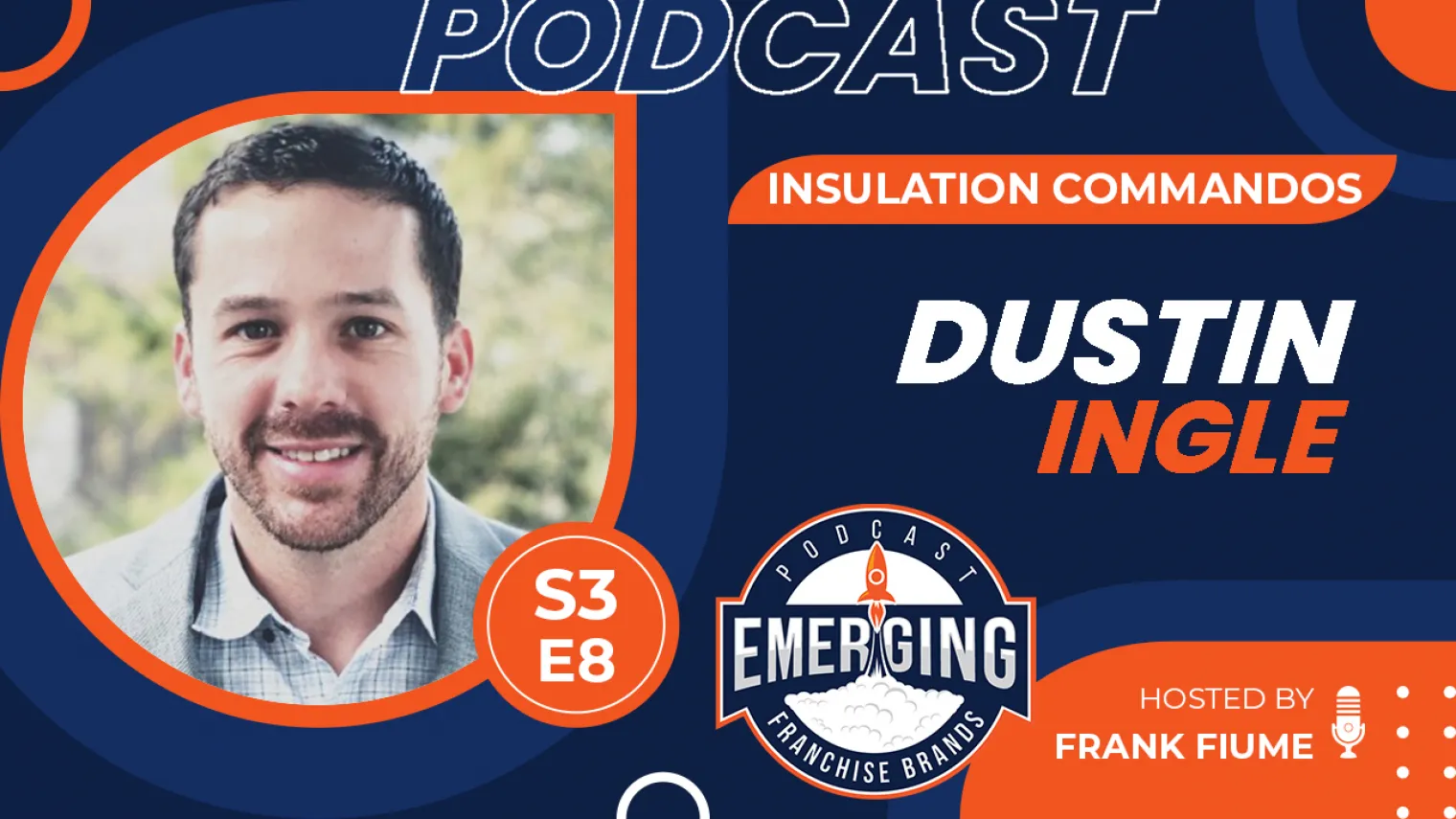Episode image for Insulation Commandos: Insights with Co-Founder and CEO Dustin Ingle