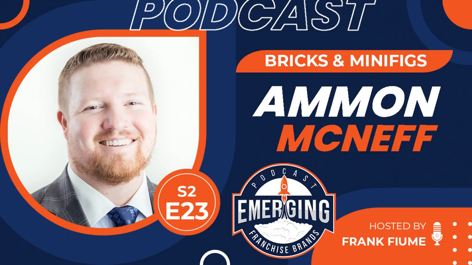 Episode image for Ammon McNeff and the Bricks & Minifigs Story