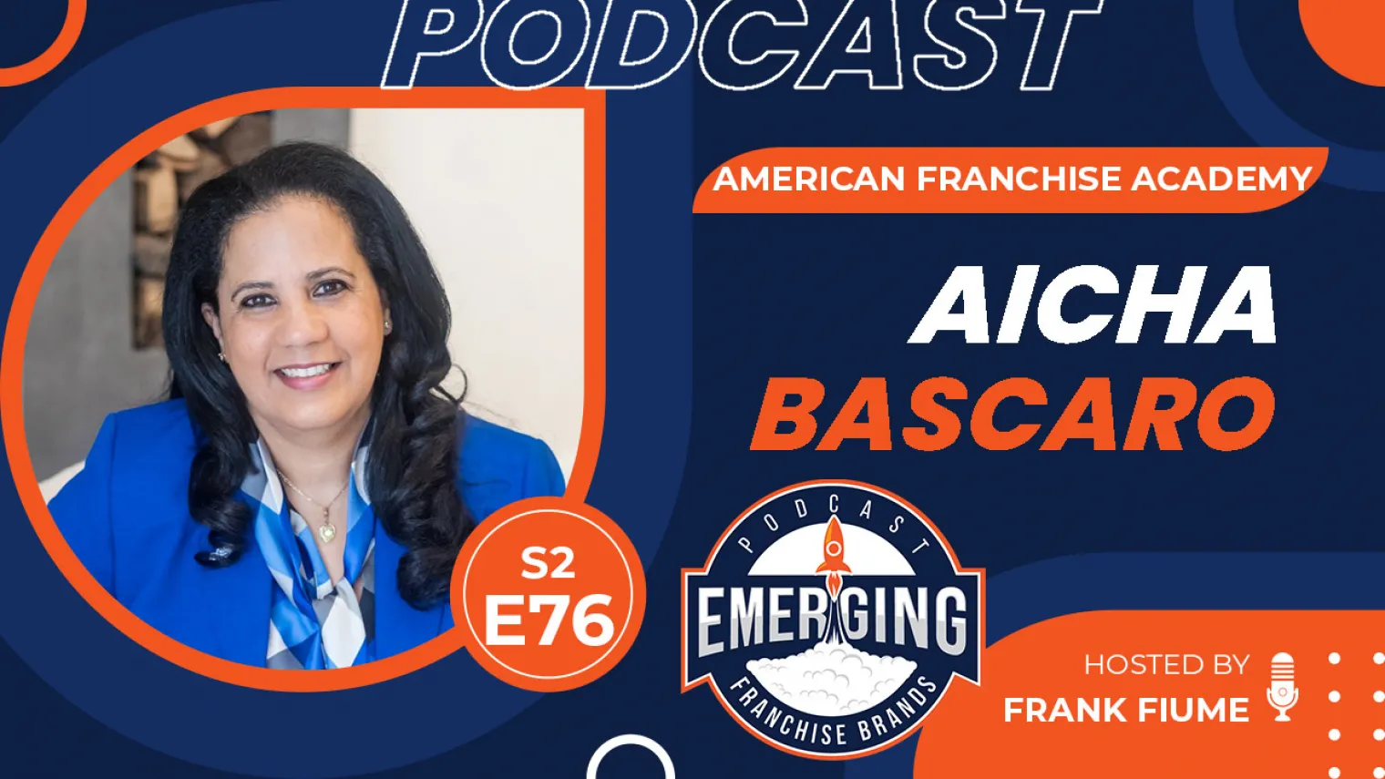 Episode image for American Franchise Academy: Aicha Bascaro on Supporting Franchisees